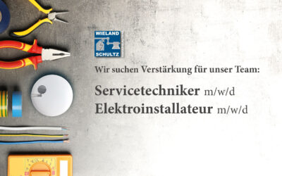 Servicetechniker und Elektroinstallateur gesucht!